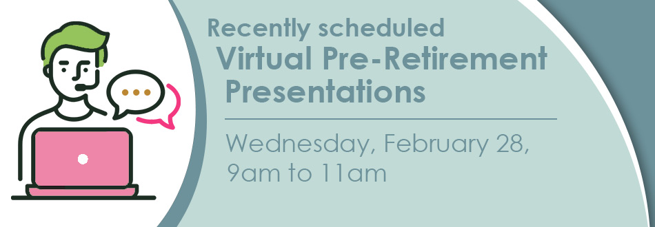 Pre-Retirement Virtual Presentation