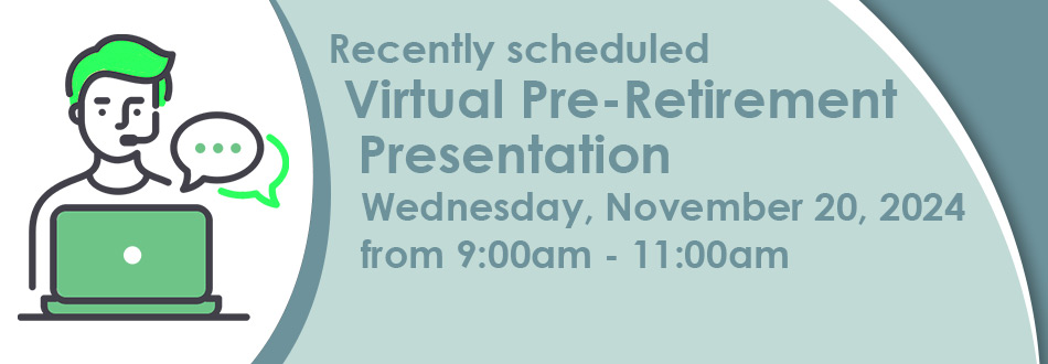 Pre-Retirement Virtual Presentation