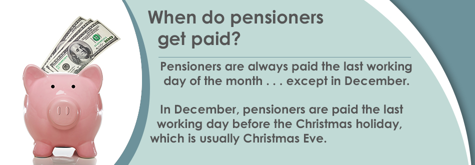 When do pensioners get paid?